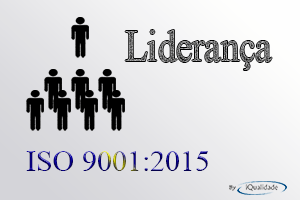 liderança na ISO 9001:2015